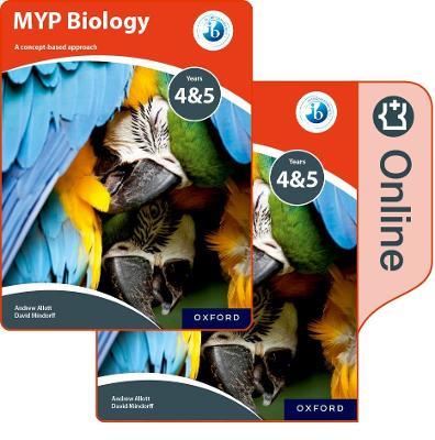 MYP Biology: a Concept Based Approach: Print and Online Pack - Andrew Allott,David Mindorff - cover