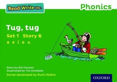 Read Write Inc. Phonics: Tug, Tug (Green Set 1 Storybook 6) - Gill Munton - cover