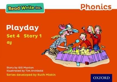 Read Write Inc. Phonics: Playday (Orange Set 4 Storybook 1) - Gill Munton - cover