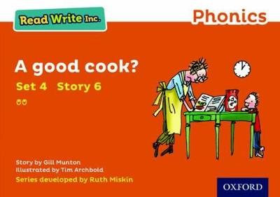 Read Write Inc. Phonics: A Good Cook? (Orange Set 4 Storybook 6) - Gill Munton - cover