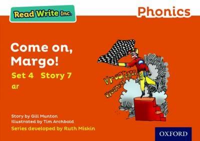 Read Write Inc. Phonics: Come On, Margo! (Orange Set 4 Storybook 7) - Gill Munton - cover