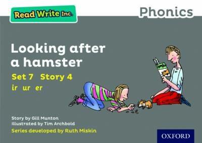 Read Write Inc. Phonics: Looking After a Hamster (Grey Set 7 Storybook 4) - Gill Munton - cover