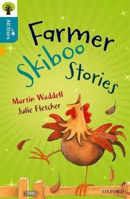 Oxford Reading Tree All Stars: Oxford Level 9 Farmer Skiboo Stories: Level 9 - Waddell,Fletcher,Sage - cover