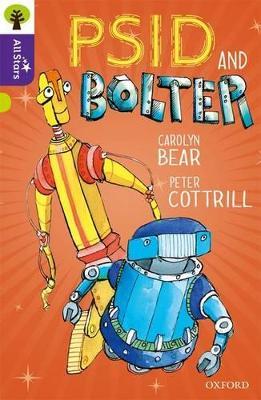 Oxford Reading Tree All Stars: Oxford Level 11 Psid and Bolter: Level 11 - Bear,Cottrill,Sage - cover