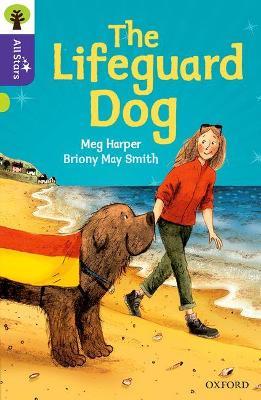 Oxford Reading Tree All Stars: Oxford Level 11: The Lifeguard Dog - Meg Harper - cover