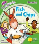 Oxford Reading Tree Songbirds Phonics: Level 2: Fish and Chips