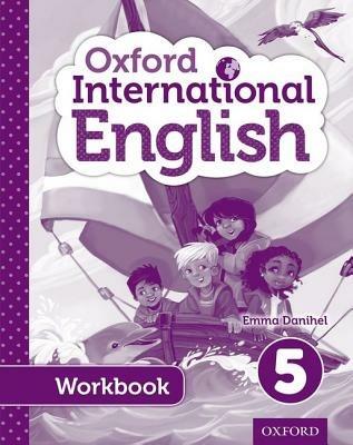Oxford International English Student Workbook 5 - Emma Danihel - cover