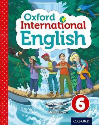 Oxford International English Student Book 6 - Izabella Hearn,Myra Murby,Moira Brown - cover