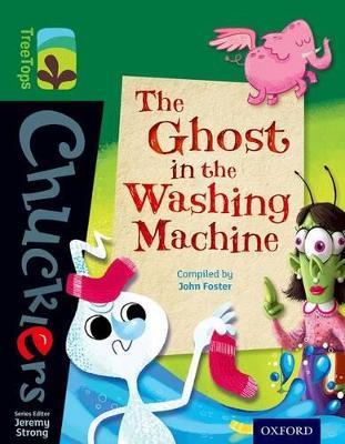 Oxford Reading Tree TreeTops Chucklers: Level 12: The Ghost in the Washing Machine - John Foster - cover