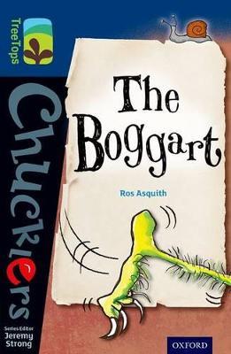 Oxford Reading Tree TreeTops Chucklers: Level 14: The Boggart - Ros Asquith - cover