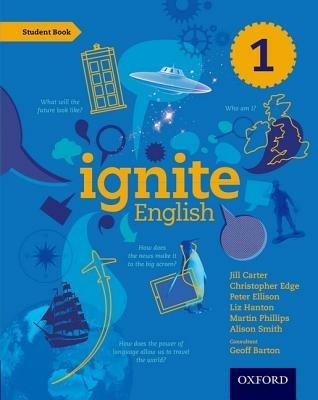 Ignite English: Student Book 1 - Jill Carter,Christopher Edge,Peter Ellison - cover