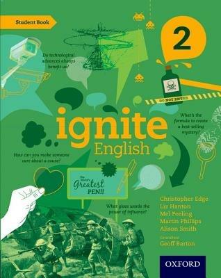 Ignite English: Student Book 2 - Christopher Edge,Liz Hanton,Mel Peeling - cover