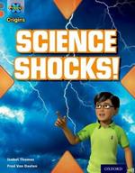 Project X Origins: Grey Book Band, Oxford Level 13: Shocking Science: Science Shocks!