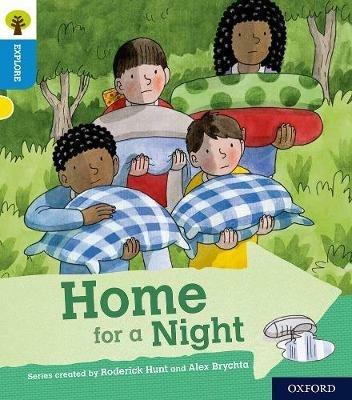 Oxford Reading Tree Explore with Biff, Chip and Kipper: Oxford Level 3: Home for a Night - Roderick Hunt - cover