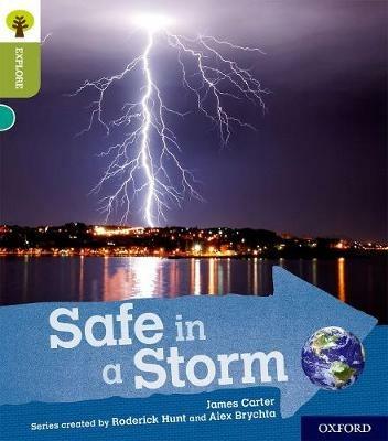 Oxford Reading Tree Explore with Biff, Chip and Kipper: Oxford Level 7: Safe in a Storm - James Carter - cover