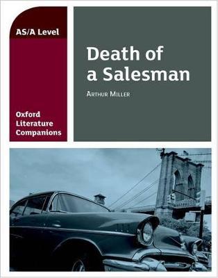 Oxford Literature Companions: Death of a Salesman - Su Fielder - cover