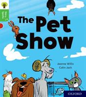 Oxford Reading Tree Story Sparks: Oxford Level 2: The Pet Show - Jeanne Willis - cover