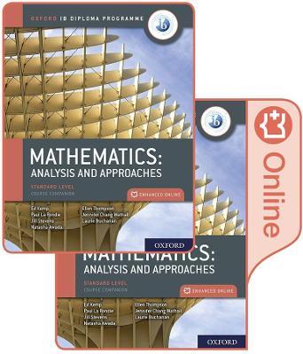 Oxford IB Diploma Programme: IB Mathematics: analysis and approaches, Standard Level, Print and Enhanced Online Course Book Pack - Paul La Rondie,Jill Stevens,Natasha Awada - cover