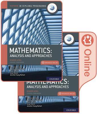 Oxford IB Diploma Programme: IB Mathematics: analysis and approaches, Higher Level, Print and Enhanced Online Course Book Pack - Marlene Torres Skoumal,Rose Harrison,Josip Harcet - cover