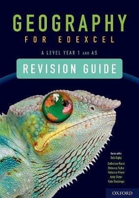 Geography for Edexcel A Level Year 1 and AS Level Revision Guide - Catherine Hurst,Rebecca Tudor - cover