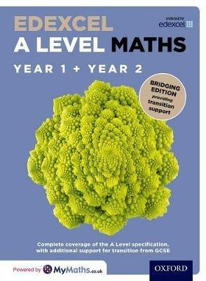 Edexcel A Level Maths: Year 1 and 2: Bridging Edition - David Bowles,Brian Jefferson,John Rayneau - cover