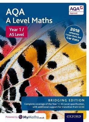 AQA A Level Maths: Year 1 / AS Level: Bridging Edition - David Bowles,Brian Jefferson,Eddie Mullan - cover