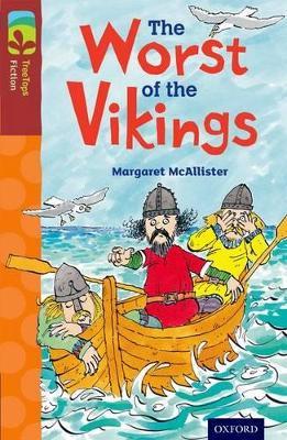 Oxford Reading Tree TreeTops Fiction: Level 15 More Pack A: The Worst of the Vikings - Margaret McAllister - cover