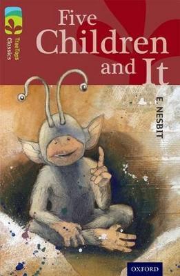 Oxford Reading Tree TreeTops Classics: Level 15: Five Children And It - Nesbit,Margaret McAllister - cover