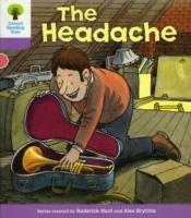 Oxford Reading Tree: Level 1+: Patterned Stories: Headache - Roderick Hunt - cover