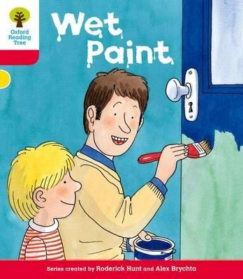 Oxford Reading Tree: Level 4: More Stories B: Wet Paint - Roderick Hunt - cover