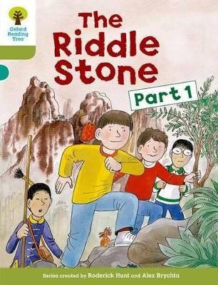 Oxford Reading Tree: Level 7: More Stories B: The Riddle Stone Part One - Roderick Hunt - cover