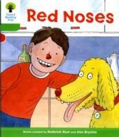 Oxford Reading Tree: Level 2: Decode and Develop: Red Noses - Roderick Hunt,Annemarie Young - cover