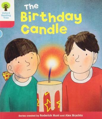 Oxford Reading Tree: Level 4: Decode and Develop: The Birthday Candle - Rod Hunt,Annemarie Young,Nick Schon - cover