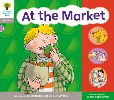 Oxford Reading Tree: Floppy Phonics Sounds & Letters Level 1 More a At the Market - Roderick Hunt,Teresa Heapy,Debbie Hepplewhite - cover