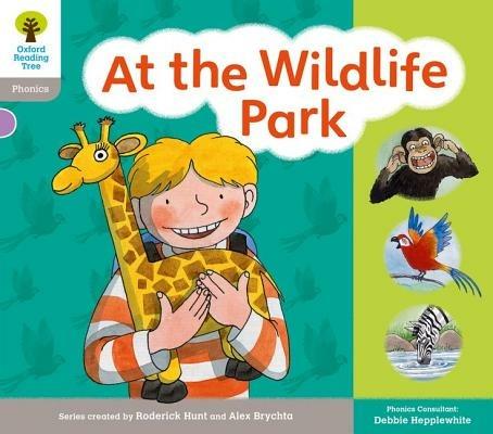 Oxford Reading Tree: Floppy Phonics Sounds & Letters Level 1 More a At the Wildlife Park - Roderick Hunt,Teresa Heapy,Debbie Hepplewhite - cover