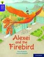 Oxford Reading Tree Word Sparks: Level 11: Alexei and the Firebird - Tony Bradman - cover