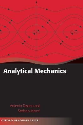 Analytical Mechanics: An Introduction - Antonio Fasano,Stefano Marmi - cover