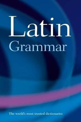 A Latin Grammar - James Morwood - cover