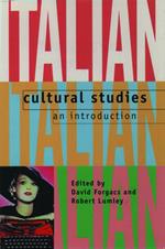 Italian Cultural Studies: An Introduction