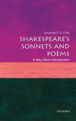 Shakespeare's Sonnets and Poems: A Very Short Introduction