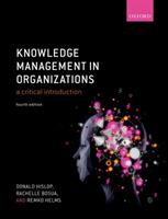 Knowledge Management in Organizations: A critical introduction - Donald Hislop,Rachelle Bosua,Remko Helms - cover