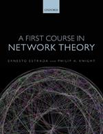 A First Course in Network Theory