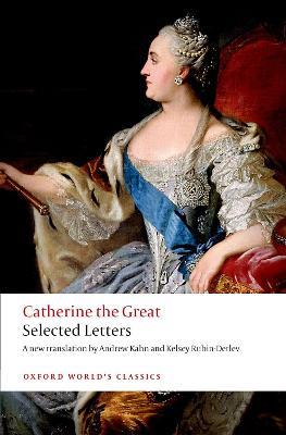 Catherine the Great: Selected Letters - Catherine The Great - cover