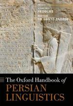 The Oxford Handbook of Persian Linguistics