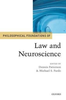 Philosophical Foundations of Law and Neuroscience - cover
