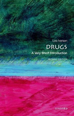 Drugs: A Very Short Introduction - Les Iversen - cover