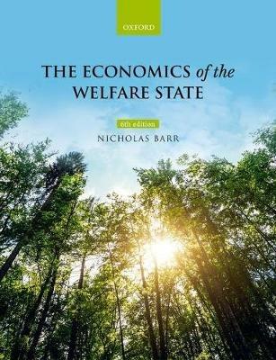 The Economics of the Welfare State - Nicholas Barr - cover