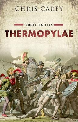 Thermopylae: Great Battles - Chris Carey - cover