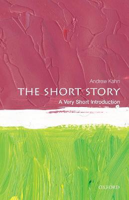 The Short Story: A Very Short Introduction - Andrew Kahn - cover