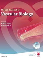 The ESC Textbook of Vascular Biology